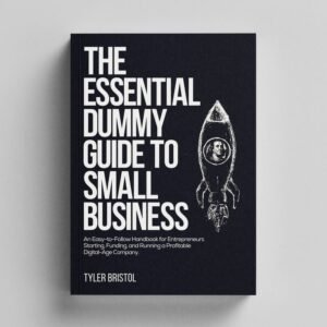 The Essential Dummy Guide to Small Business